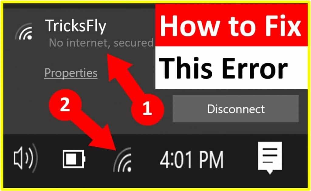 how to fix "no internet, secured" connection error in windows