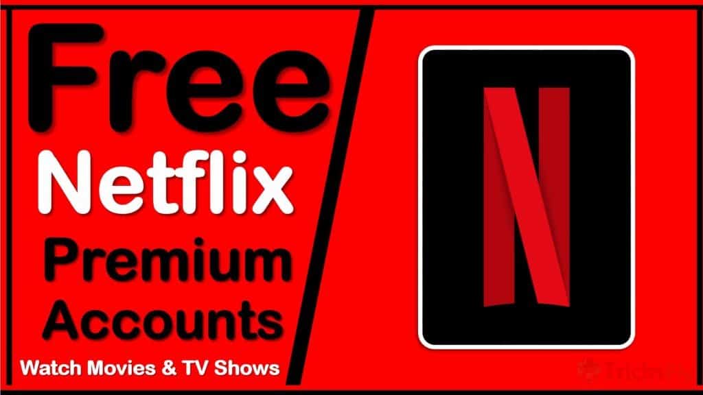 free netflix accounts